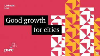 Launching the 2023 Good Growth for Cities Index