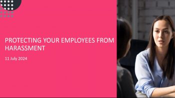 Protecting your employees from harassment