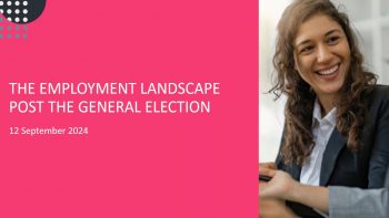 The employment landscape post the General Election