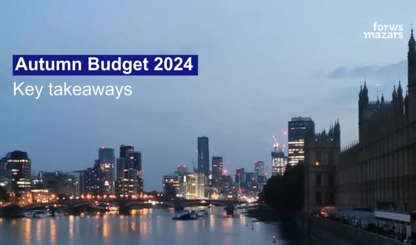 UK Autumn Budget 2024: Key takeaways