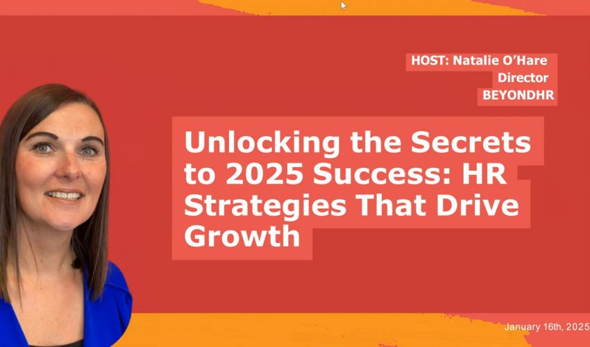 Unlocking the Secrets to 2025 Success: HR Strategies that Drive Growth!